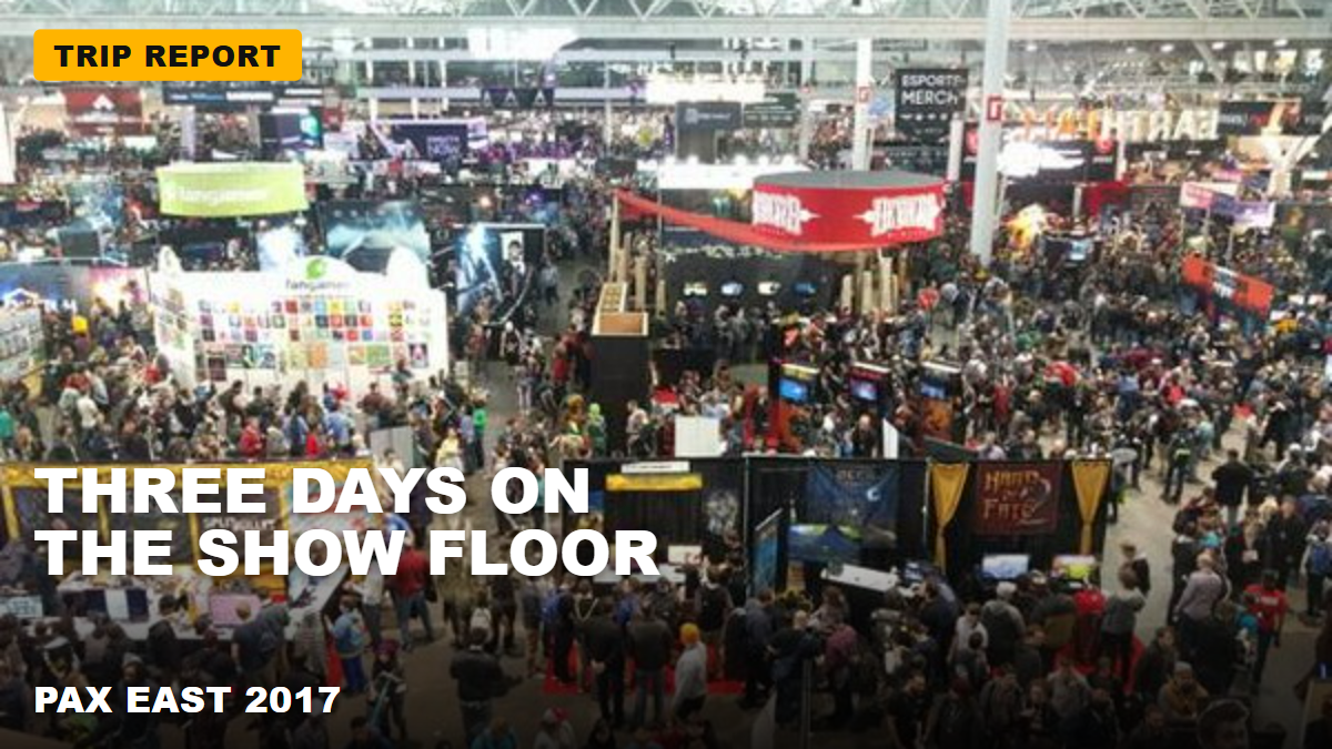 PAX East 2017