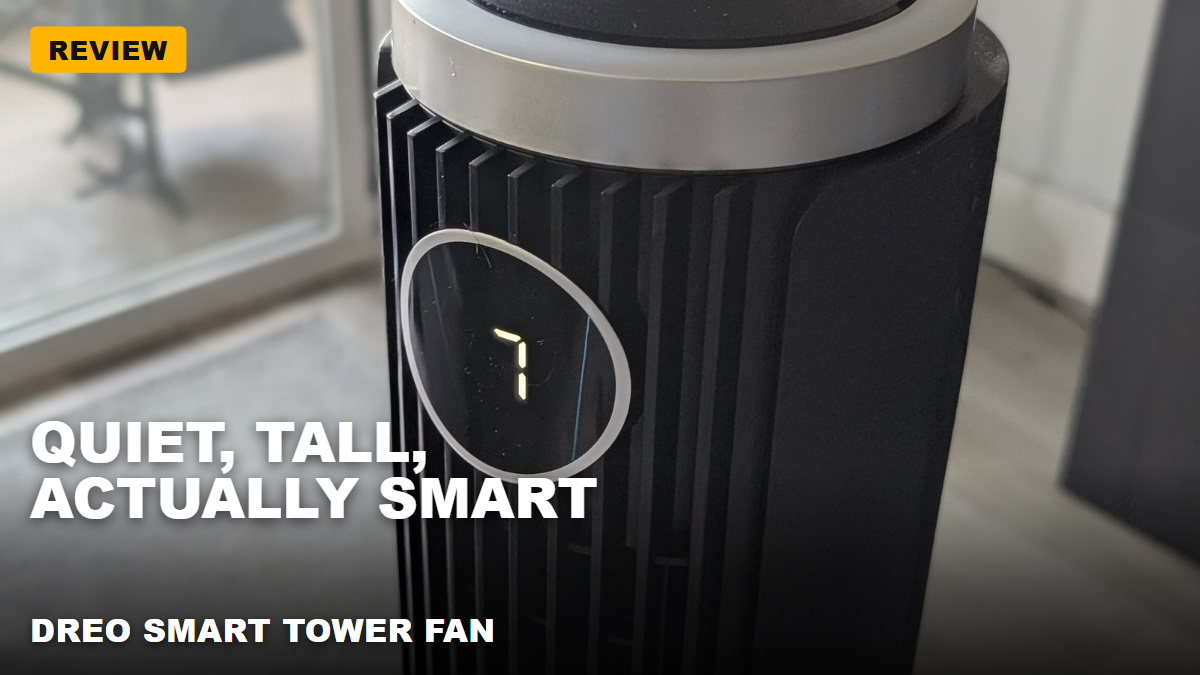 DREO Smart Tower Fan – Quiet, tall, and genuinely smart