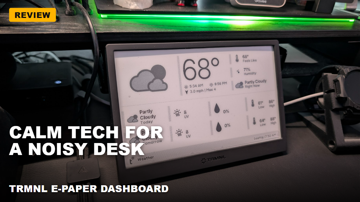 TRMNL – A calm little dashboard for a noisy desk