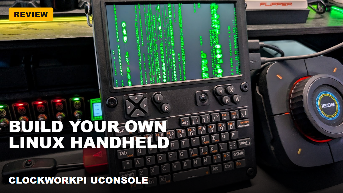 ClockworkPi uConsole – The handheld Linux cyberdeck you build yourself