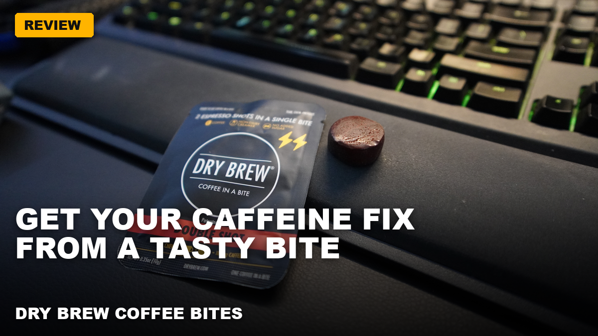 Dry Brew Coffee Bites – Chewable coffee for when there’s no time to brew!