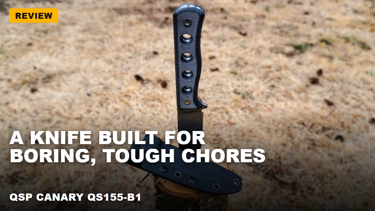 QSP Canary – A full-tang fixed blade built for everyday chores and then some!